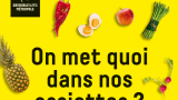 on met quoi dans nos assiettes